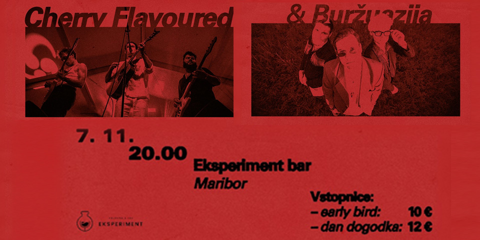 Cherry Flavoured & Buržuazija Cherry Flavoured & Buržuazija